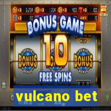 vulcano bet